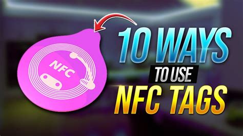 best uses of nfc tags|ideas for using nfc tags.